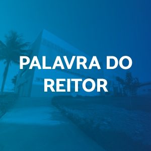 Paravra do Reitor