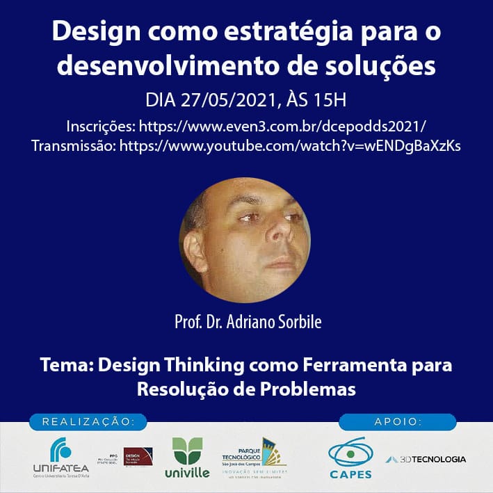 Seminários colaborativos com a temática “Design como estratégia para o desenvolvimento de soluções”