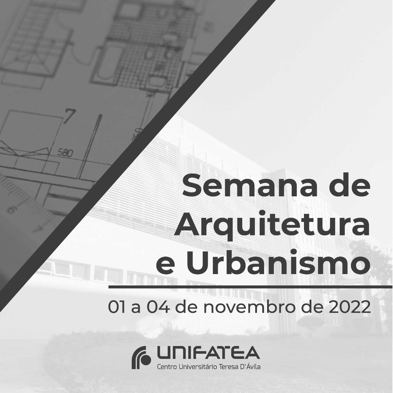 Semana de Arquitetura e Urbanismo & Design - 2023.1 USJT Paulista