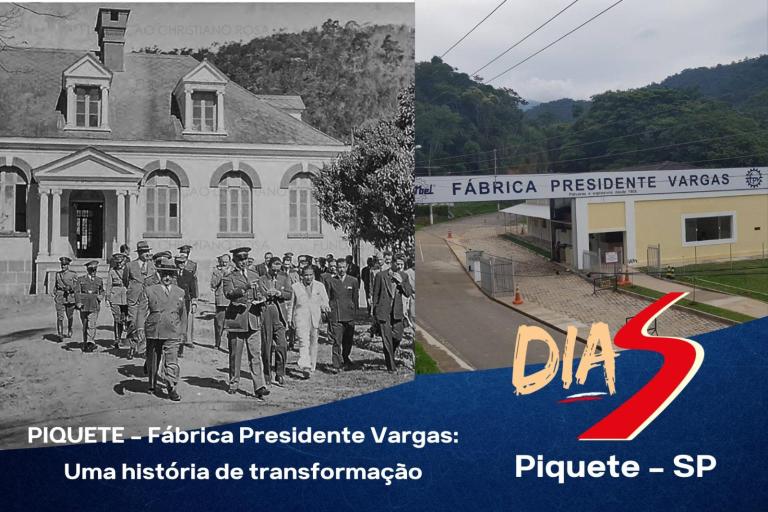 PIQUETE – Fábrica Presidente Vargas: Uma história de transformação